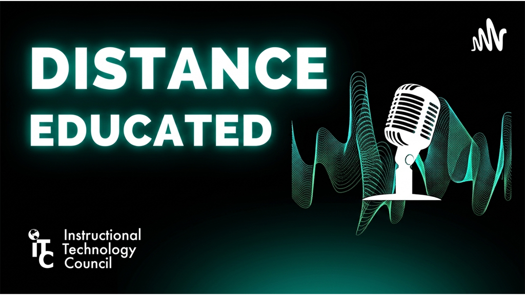 "Distance Educated" podcast